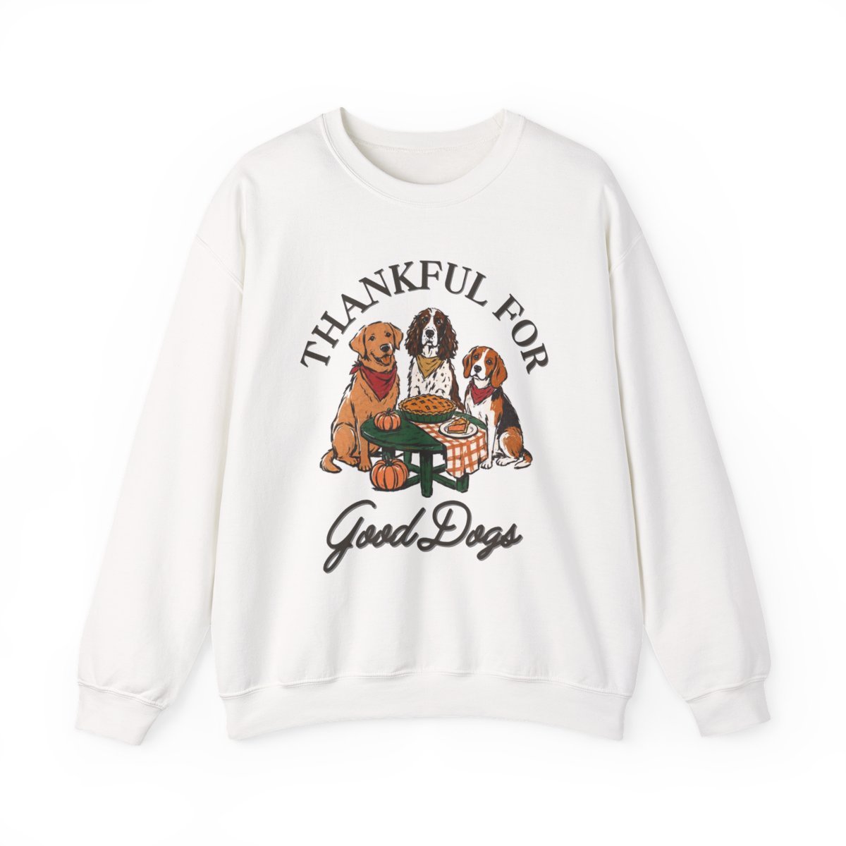 Thankful For Good Dogs Unisex Thanksgiving Sweatshirt - Cozy Fall Dog Lover Gift Detail